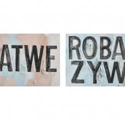 Łatwe, Robaczywe, 2013,olej, akryl, płótno, 40 x 60 cm, 40 x 60 cm