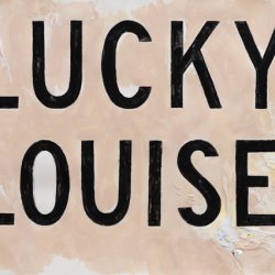 Cykl Lucky You / Lucky Louise, 2019, akryl, papier, kolaż, 50 x 70 cm