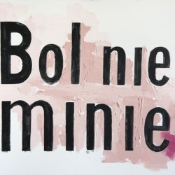 Ból nie minie, olej, 2011, akryl, płótno, 100x140 cm