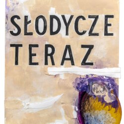 Słodycze teraz, 2023, akryl, papier, kolaż, 40 x ok. 30 cm