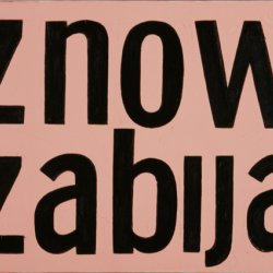 Znów zabija, 1999, olej, płótno, 60x80cm