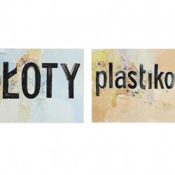 Złoty, Plastikowa, 2013, olej, akryl, płótno, 40 x 60cm, 40 x 60 cm
