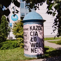 Wszystkie ciała wolne! 2021, w ramach projektu w przestrzeni miejskiej Manifesty dla przyszłości, Dzielnicowy Dom Kultury „Węglin”, Lublin